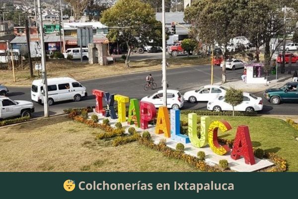 Tiendas de colchones en Ixtapaluca